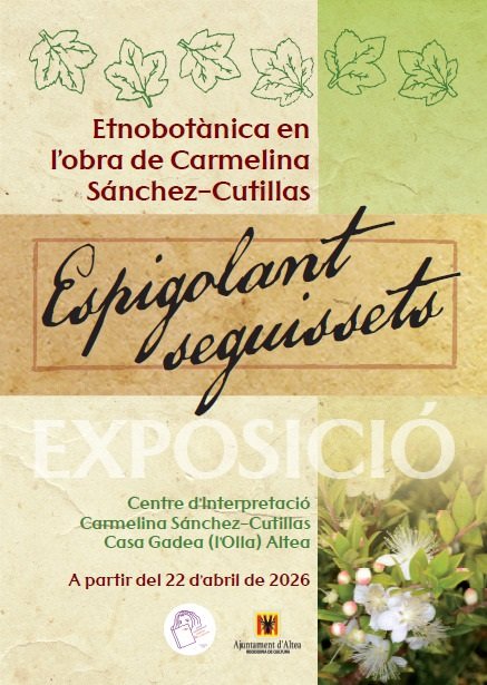 Expo: Espigolant seguissets: Etnobotànica en l’obra de Carmelina Sánchez-Cutillas